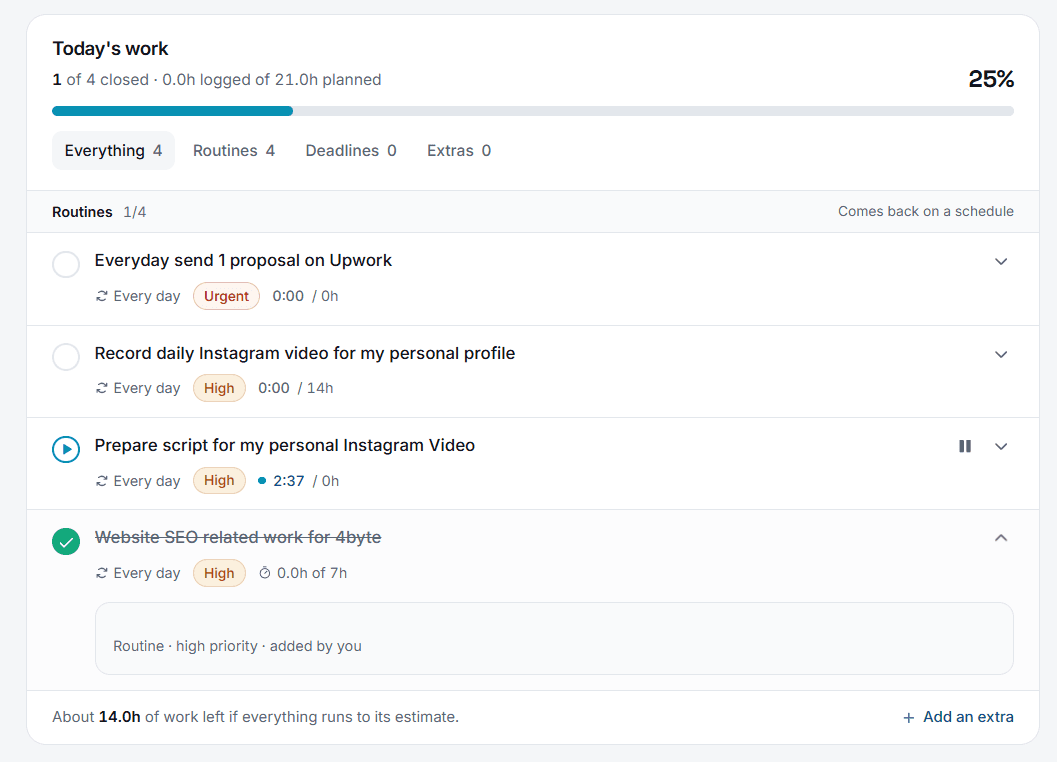 Routine and extra task rows. A deep work block has been running for 5 hours 23 minutes with 0 of 3 subtasks done, and an extra task for 14 minutes. Both have a pause control.